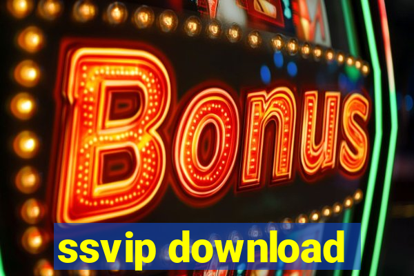 ssvip download